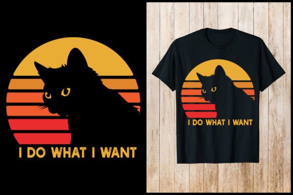 I Do What I Want Cat T-Shirt Design