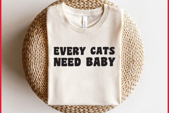 Retro Cat T-shirt Design, Every Cats Nee